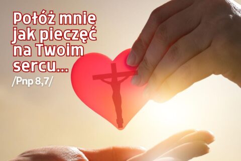 ZAPROSZENIE NA REKOLEKCJE NA ROK JUBILEUSZOWY, cz. 3 „Połóż mnie jak pieczęć na Twoim sercu…” (Pnp 8,7) PIELGRZYMI MIŁOŚCI